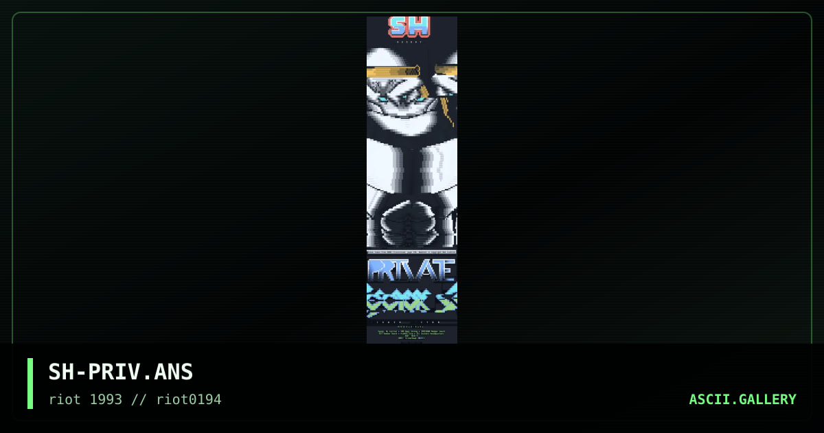 SH-PRIV.ANS, by silverhawk, 1994