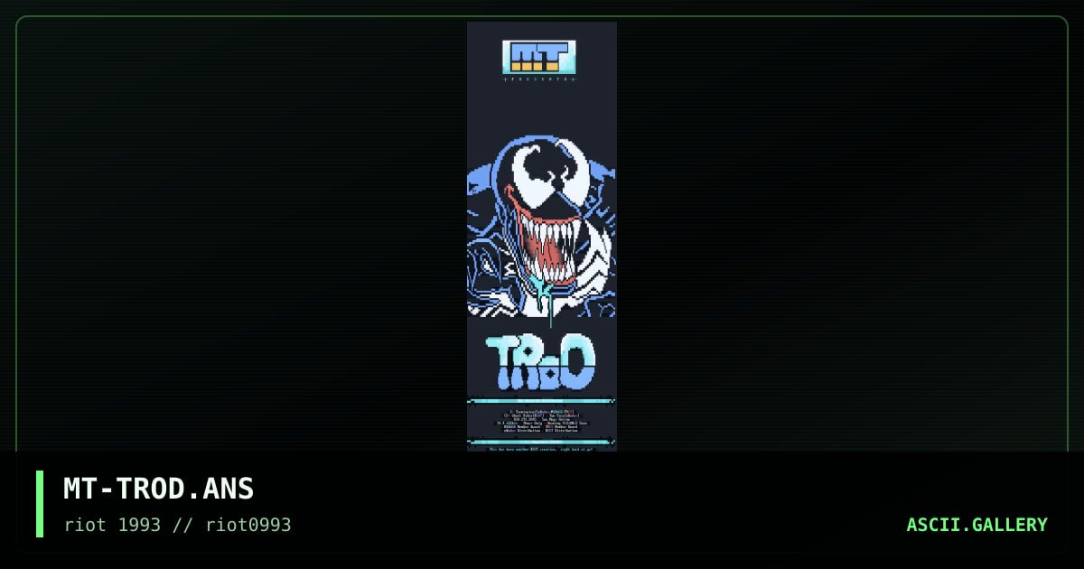 MT-TROD.ANS, by megatron, 1993