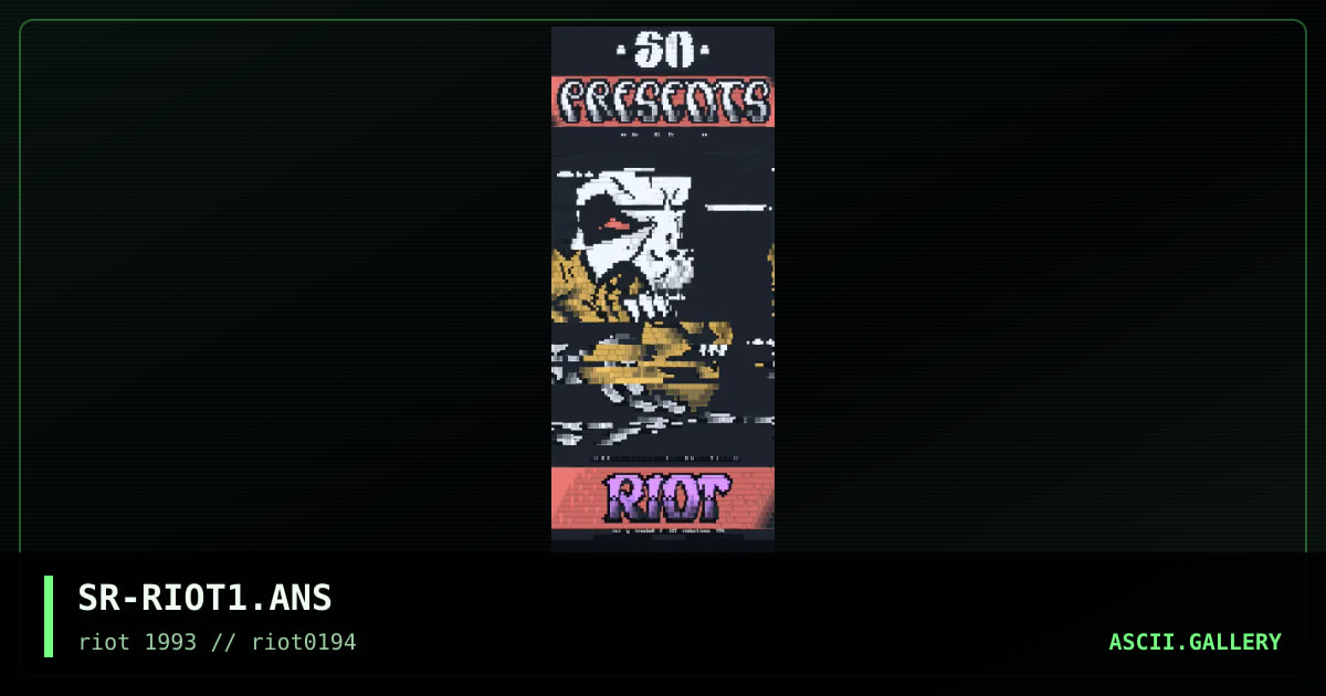 SR-RIOT1.ANS, by streaker, 1994