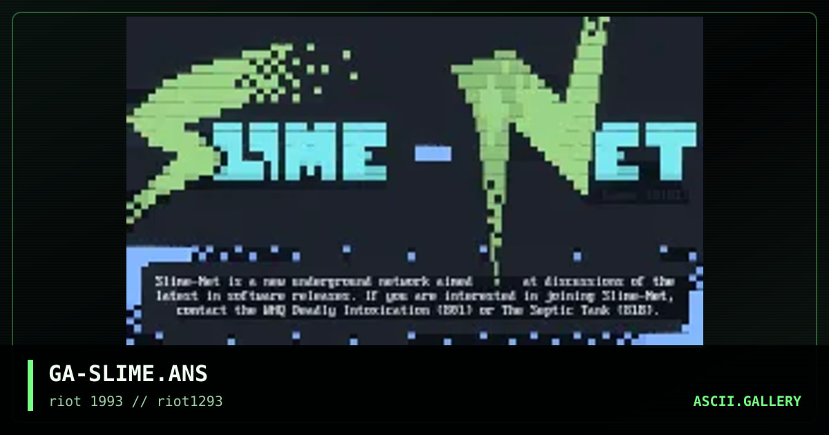 GA-SLIME.ANS, by gamma, 1993