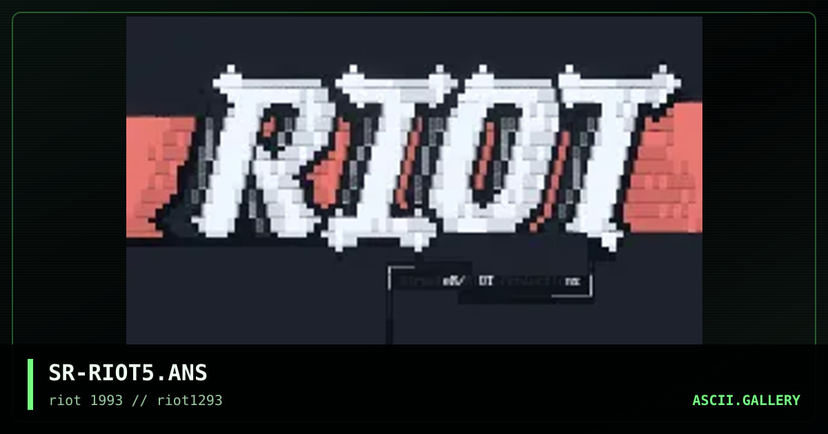 SR-RIOT5.ANS, by streaker, 1993