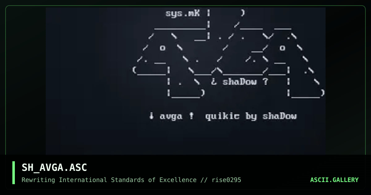SH_AVGA.ASC, by shadow, 1995