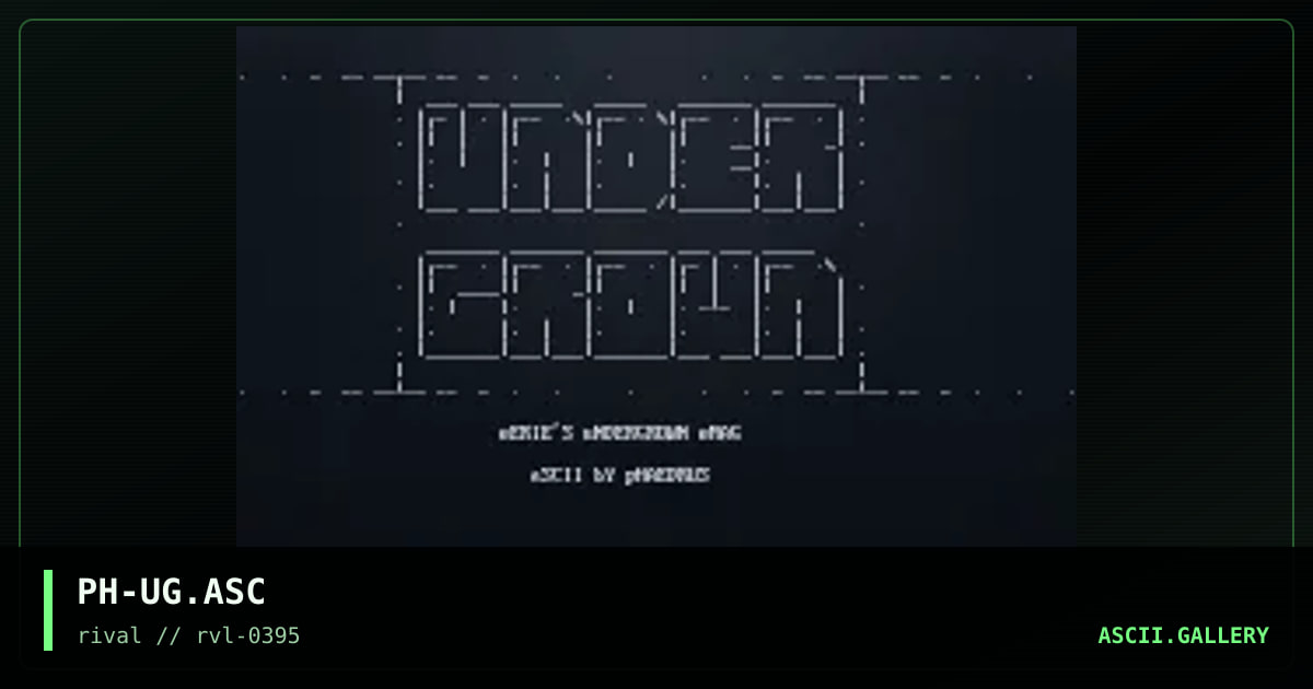 Undergrown, by phaedrus, 1995