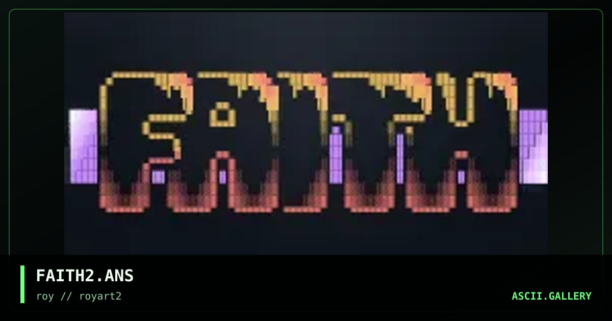 FAITH2.ANS, by roy, 1994