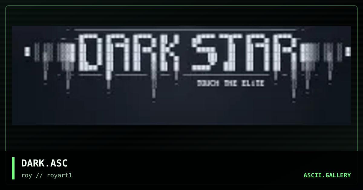 DARK.ASC, by roy, 1994
