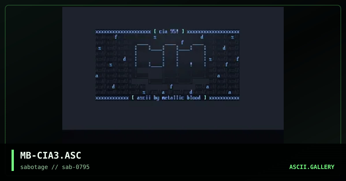 cia ascii, by metallic blood, 1995