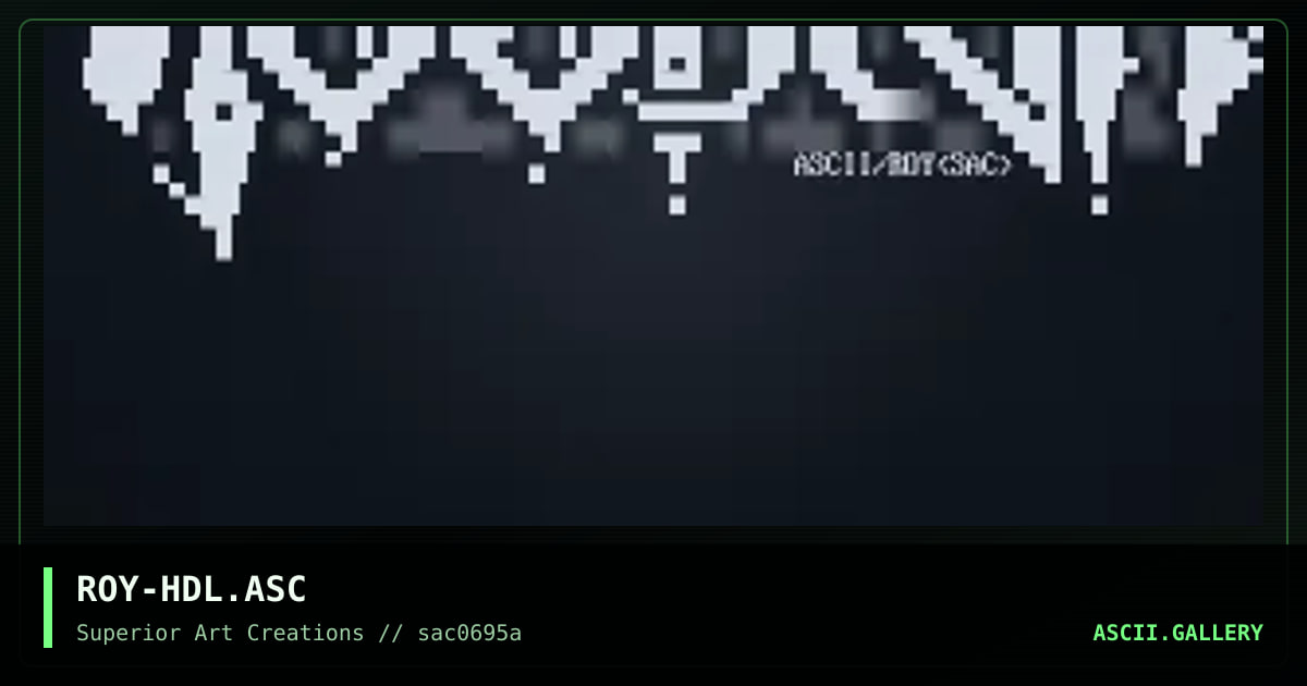 ROY-HDL.ASC, by roy, 1995