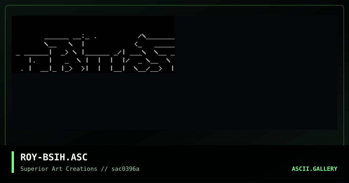 ROY-BSIH.ASC, by roy, 1996