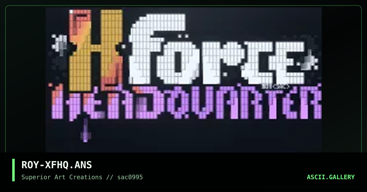 ROY-XFHQ.ANS, by roy, 1995