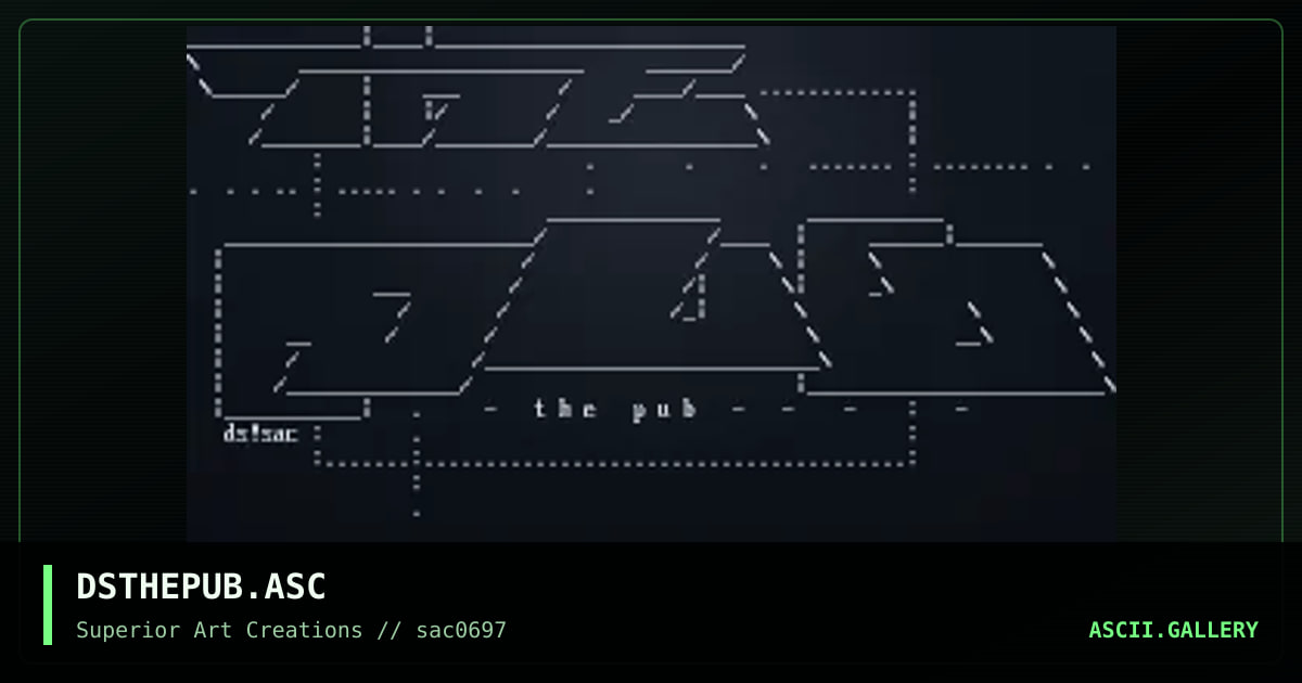 DSTHEPUB.ASC, by dark star, 1997