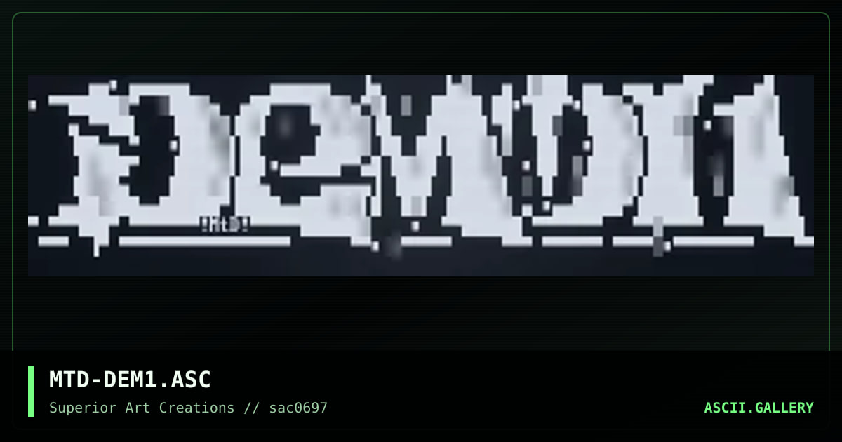 MTD-DEM1.ASC, by matador, 1997