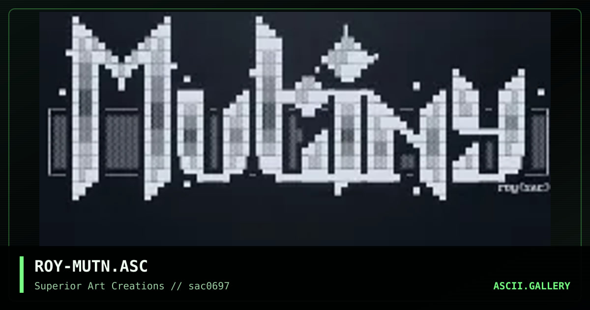 ROY-MUTN.ASC, by roy, 1997