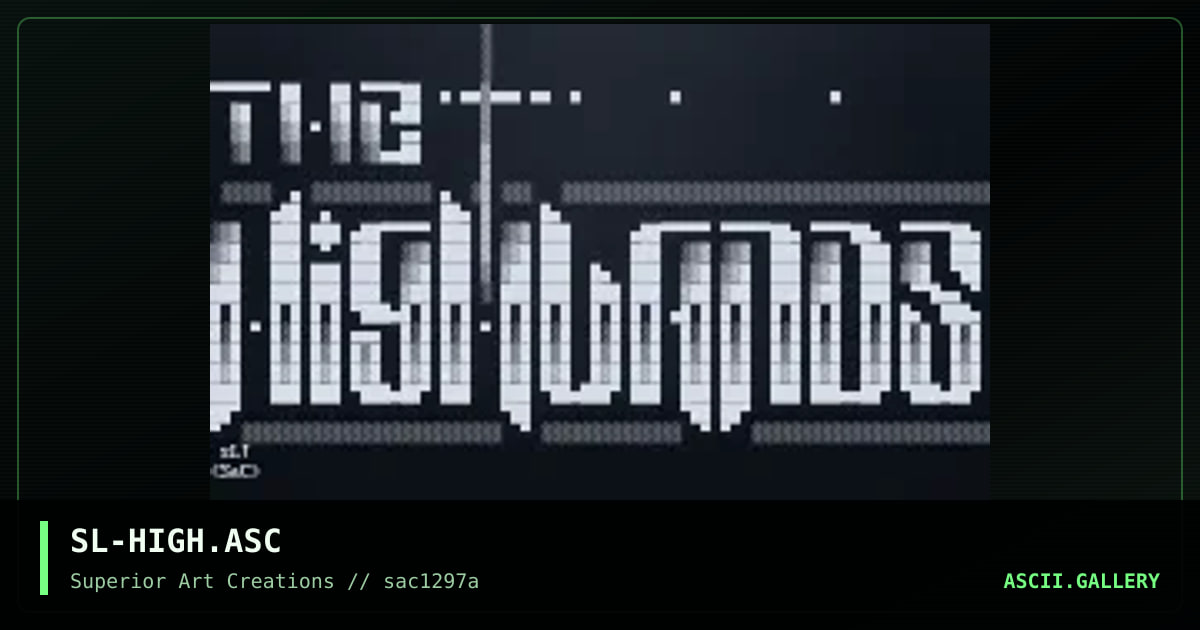 SL-HIGH.ASC, by strikeligt, 1997