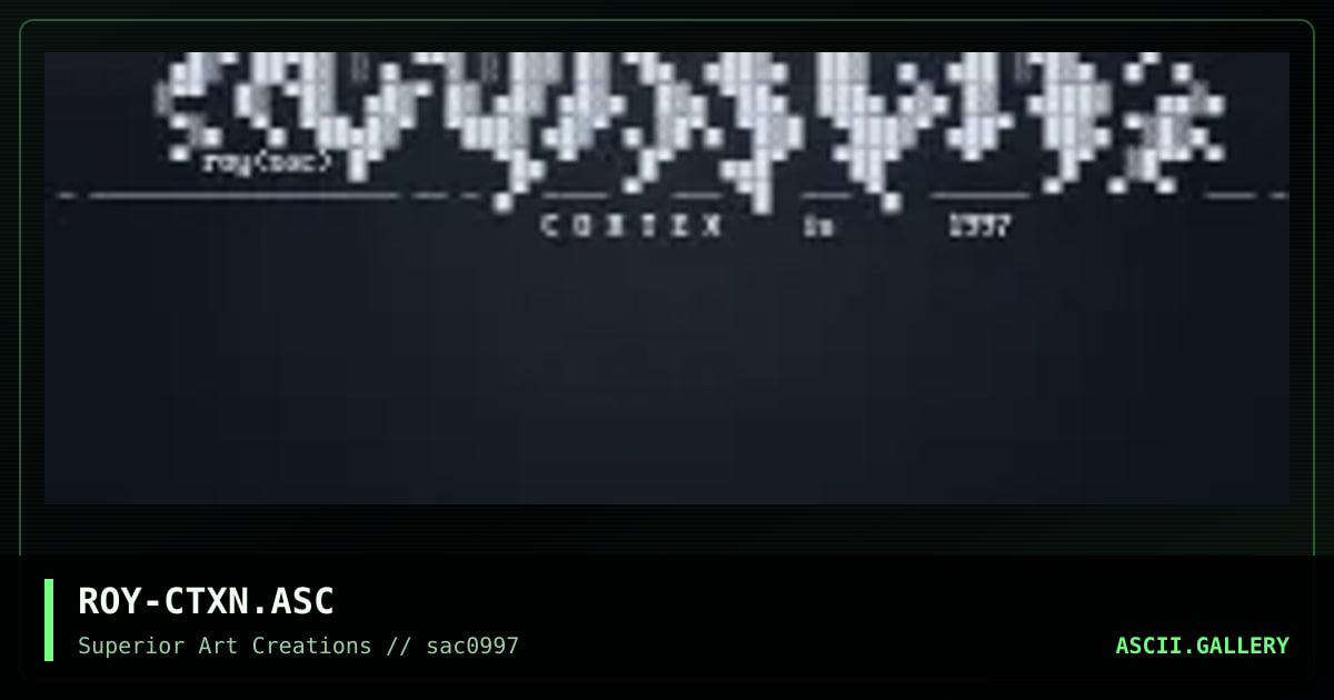 ROY-CTXN.ASC, by roy, 1997