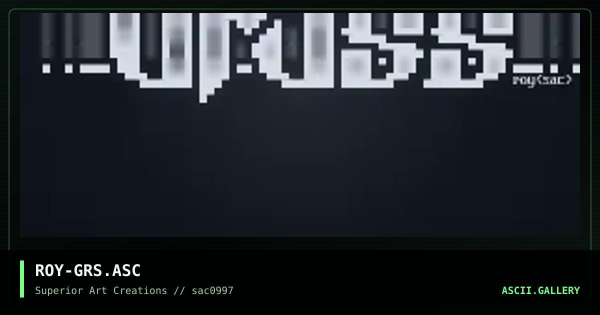 ROY-GRS.ASC, by roy, 1997