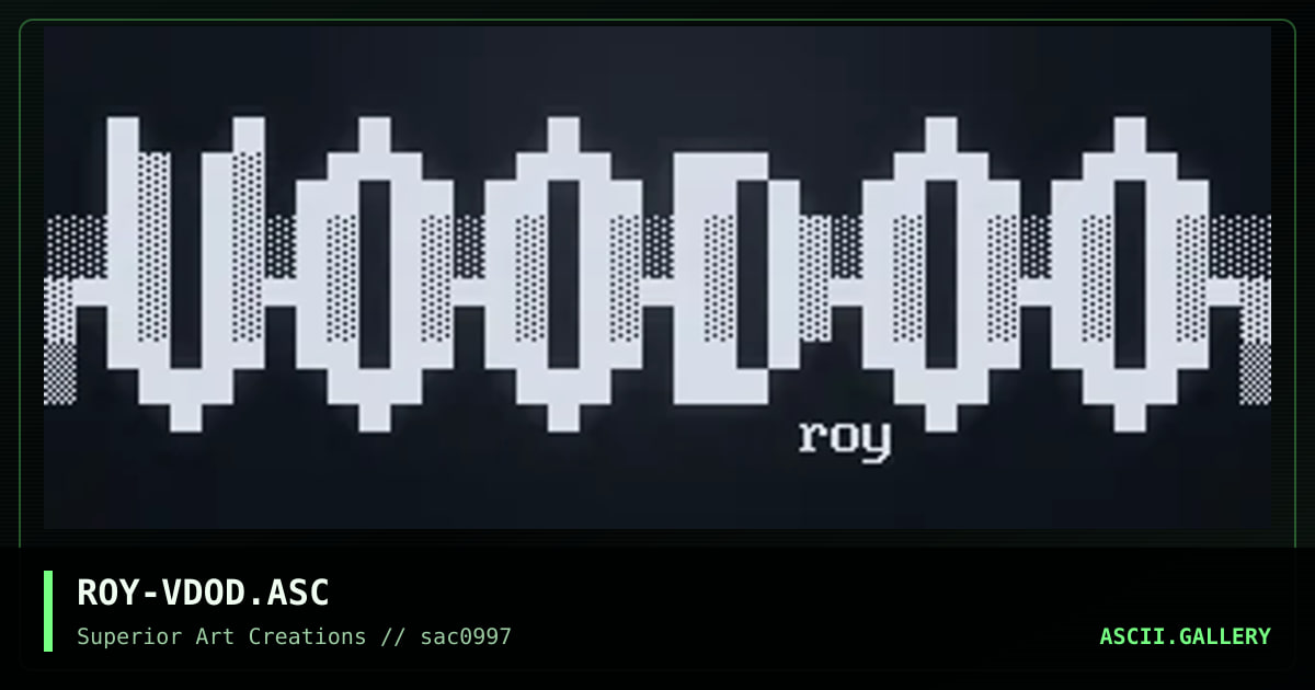 ROY-VDOD.ASC, by roy, 1997