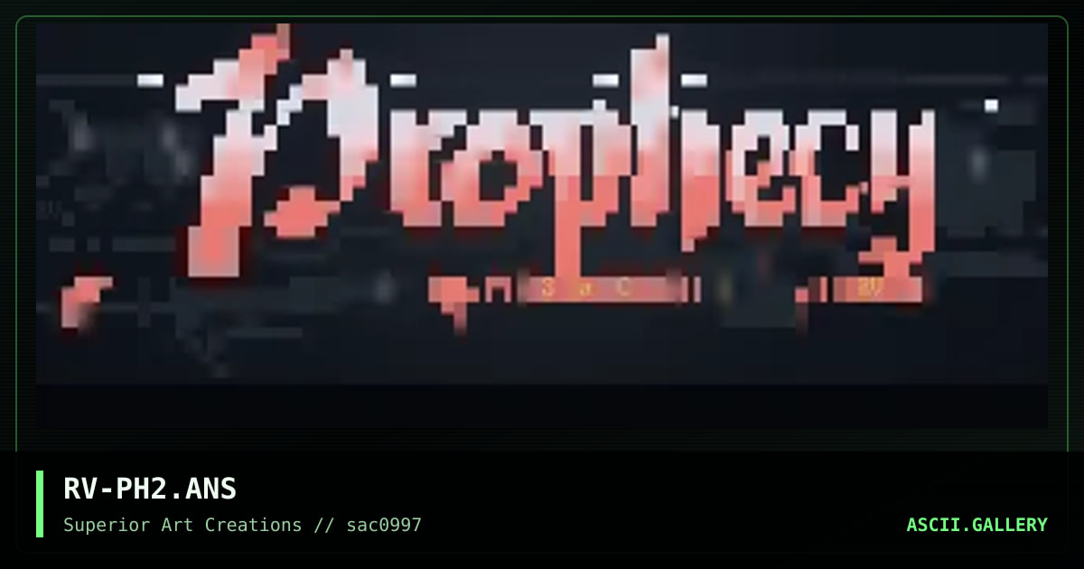 Prophecy, by rave, 1997