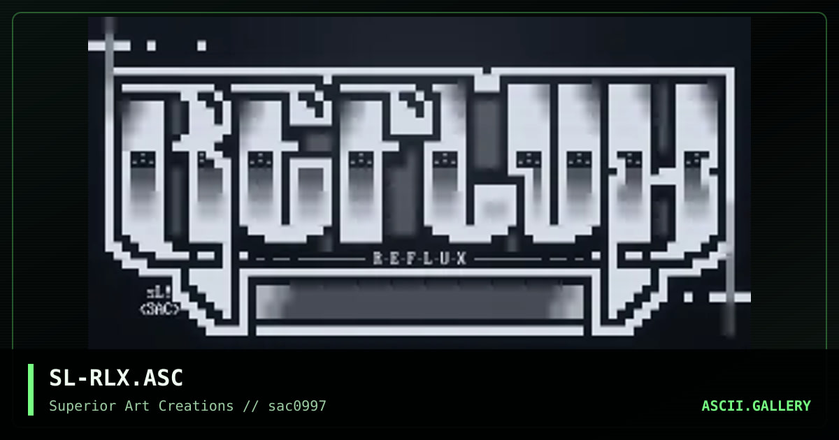 SL-RLX.ASC, by strikeligt, 1997