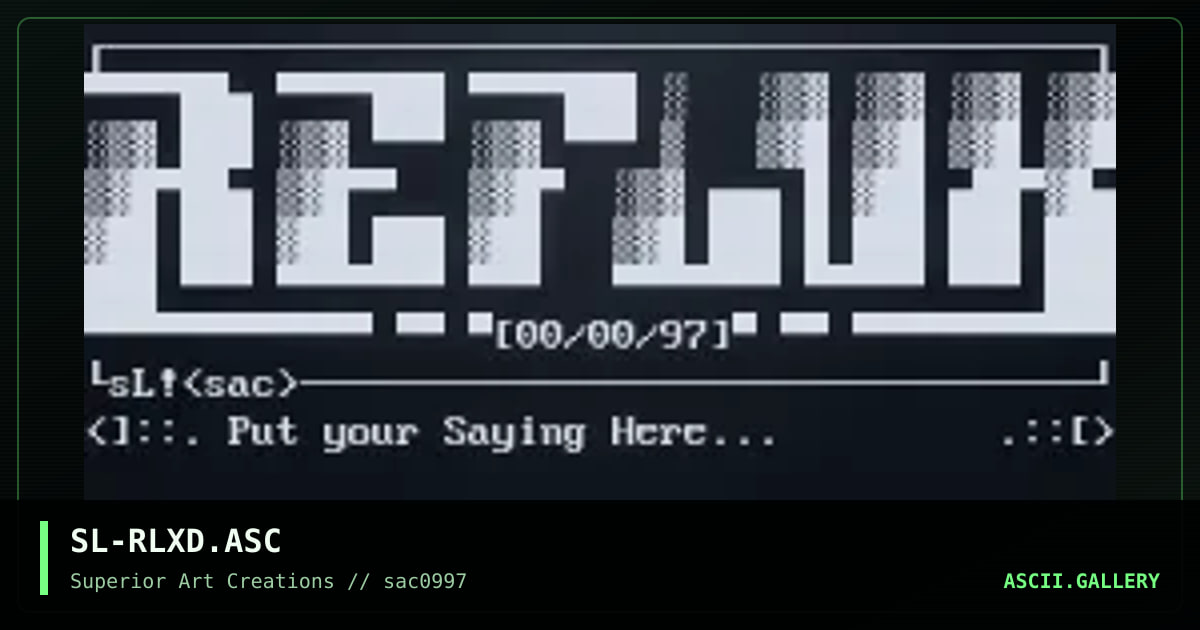 SL-RLXD.ASC, by strikeligt, 1997