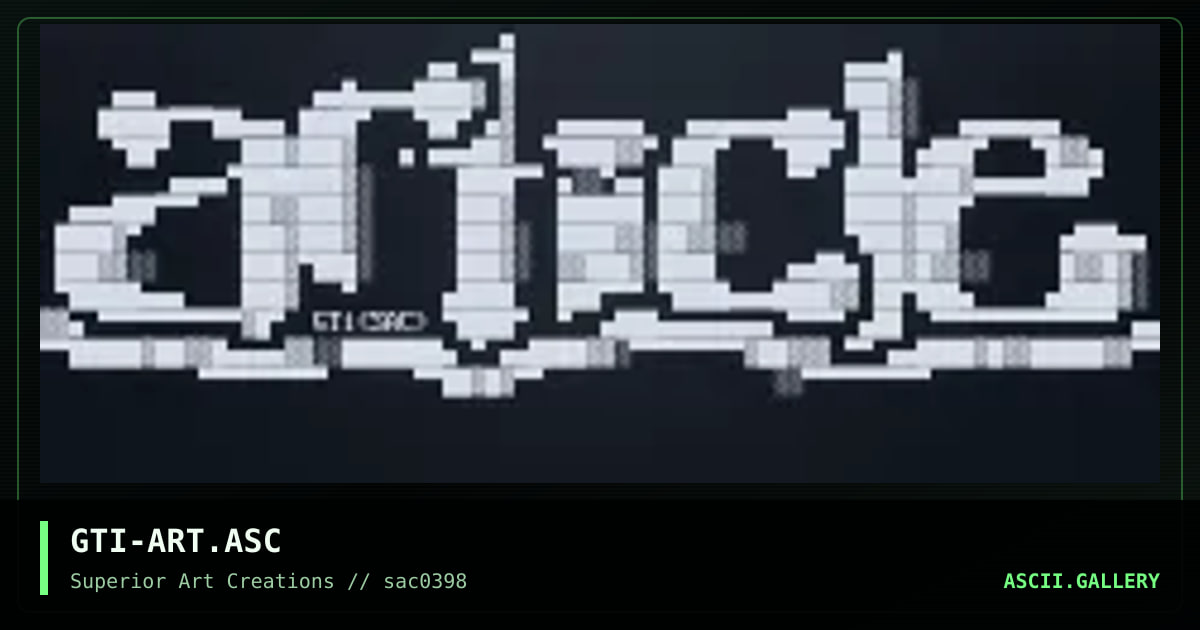 GTI-ART.ASC, by gti, 1998