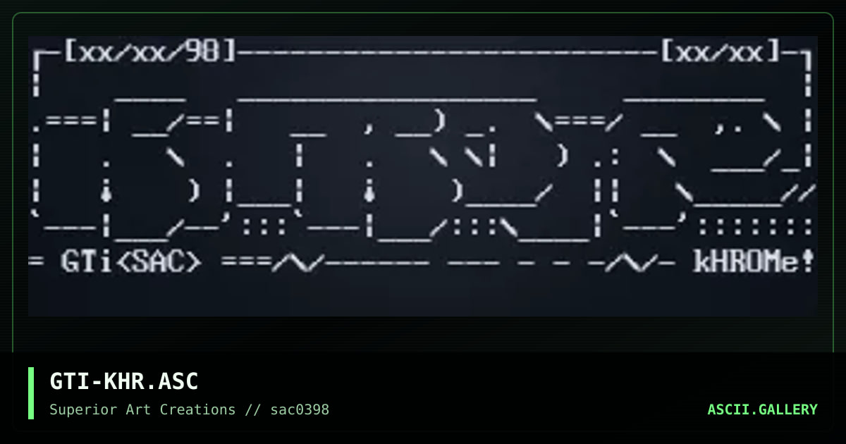 GTI-KHR.ASC, by gti, 1998