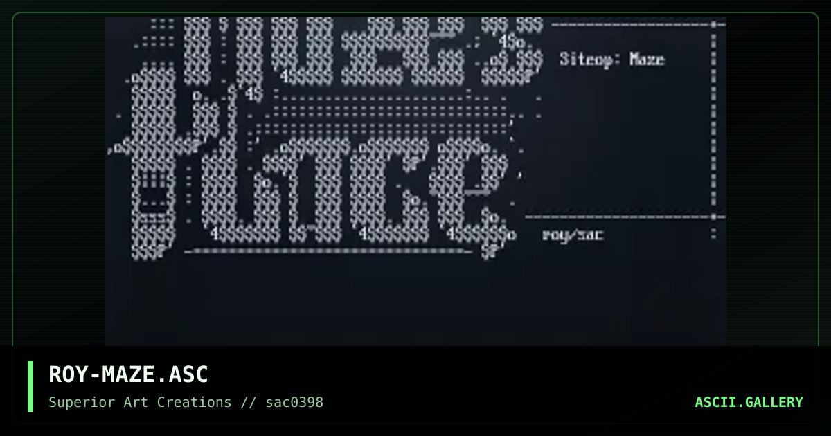 ROY-MAZE.ASC, by roy, 1998