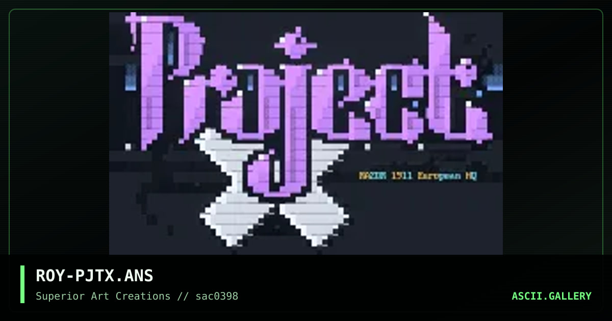 ROY-PJTX.ANS, by roy, 1998