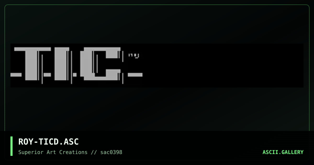 ROY-TICD.ASC, by roy, 1998