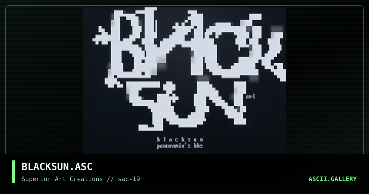 BLACKSUN.ASC, by arlequin, 2000