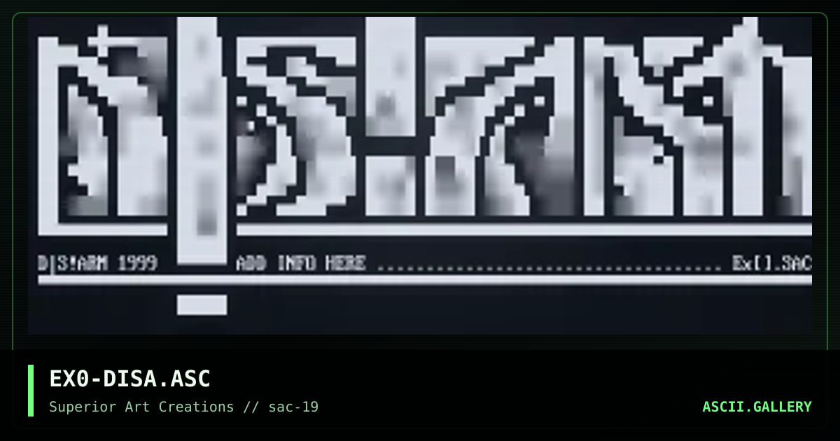 EX0-DISA.ASC, by exo, 2000