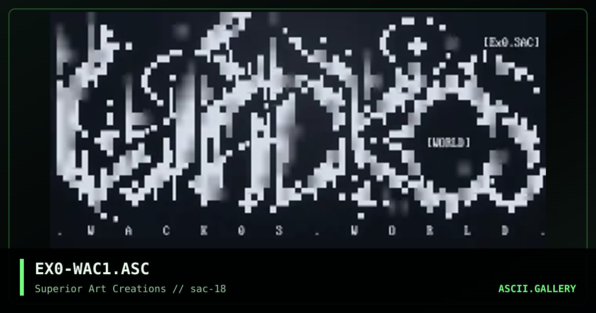 EX0-WAC1.ASC, by exo, 1999