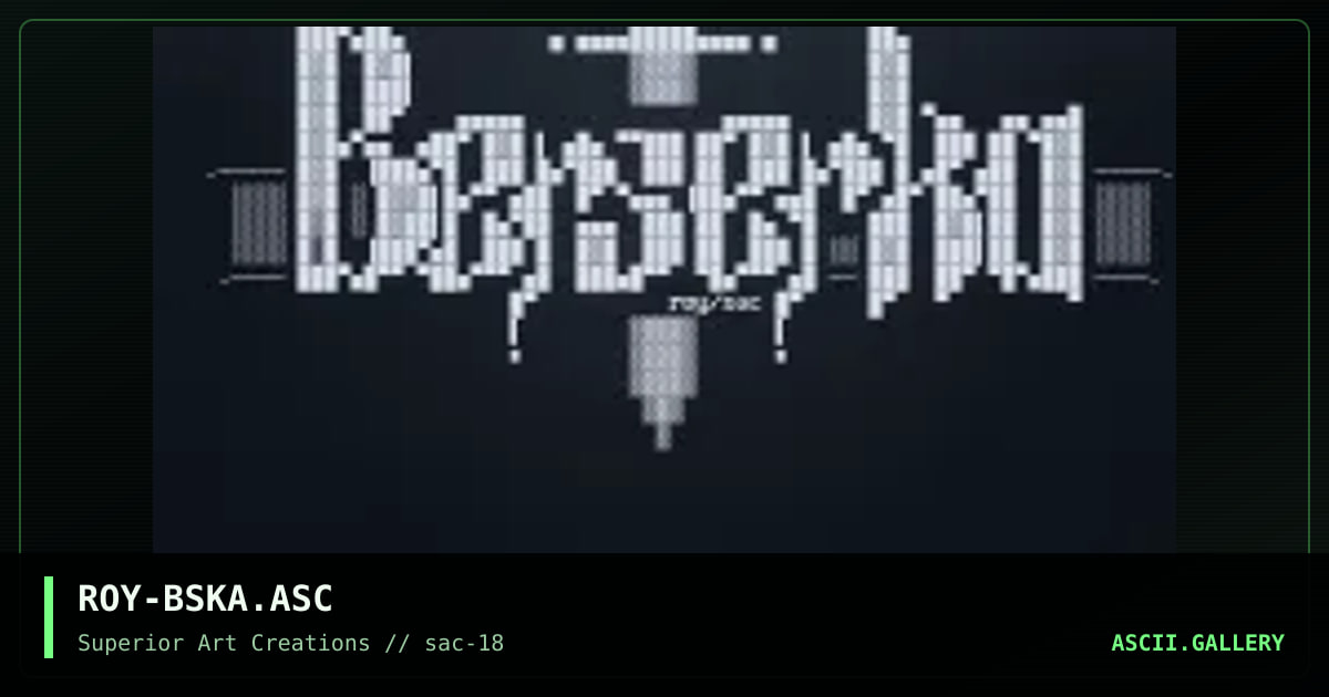 ROY-BSKA.ASC, by roy, 1999