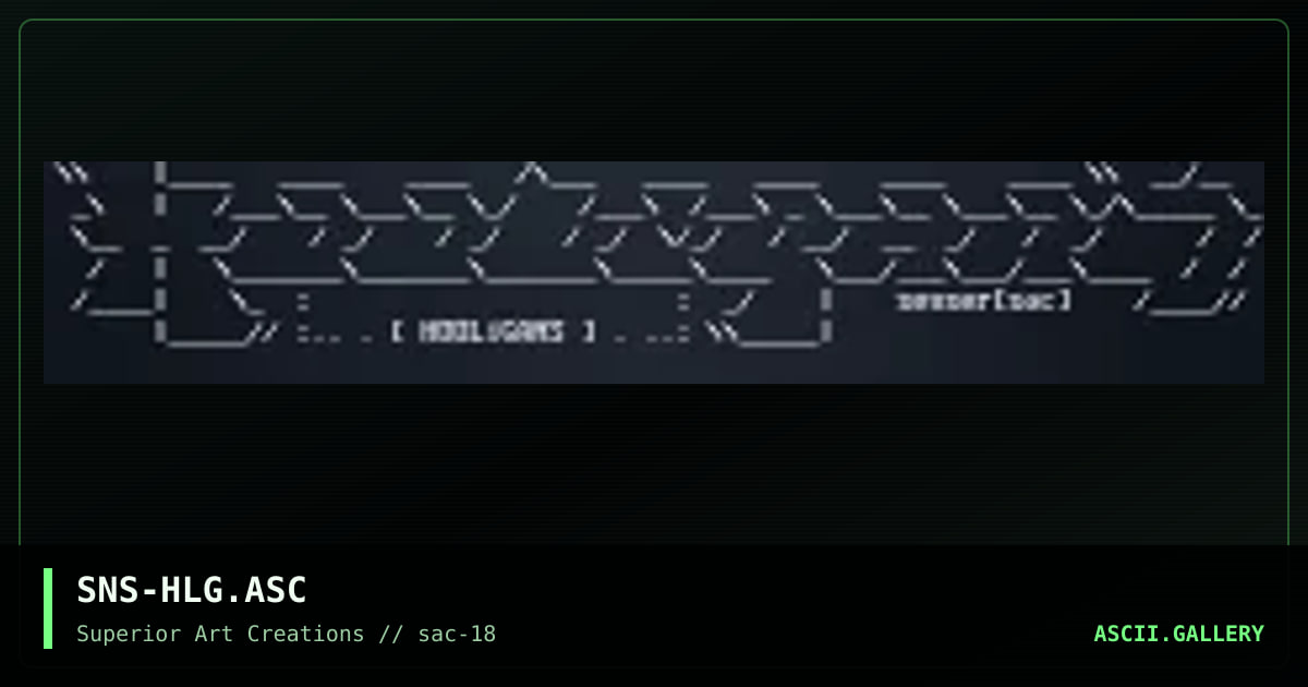 SNS-HLG.ASC, by senser, 1999