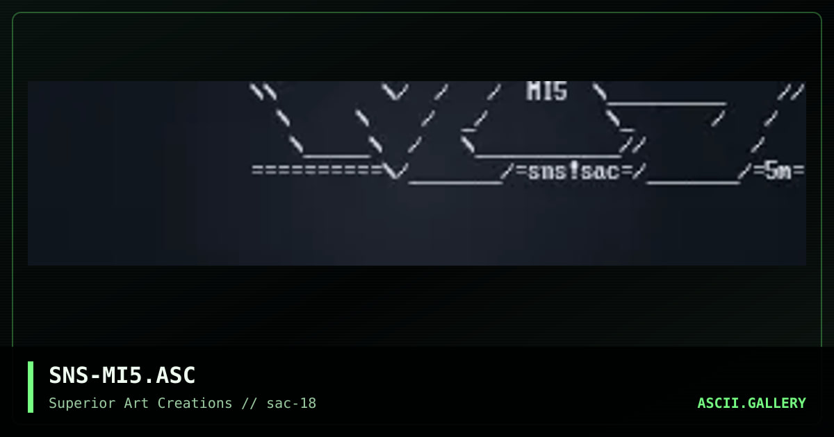 SNS-MI5.ASC, by senser, 1999