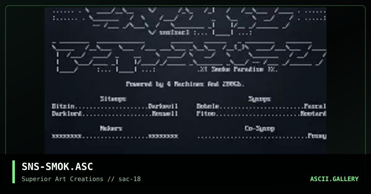 SNS-SMOK.ASC, by senser, 1999