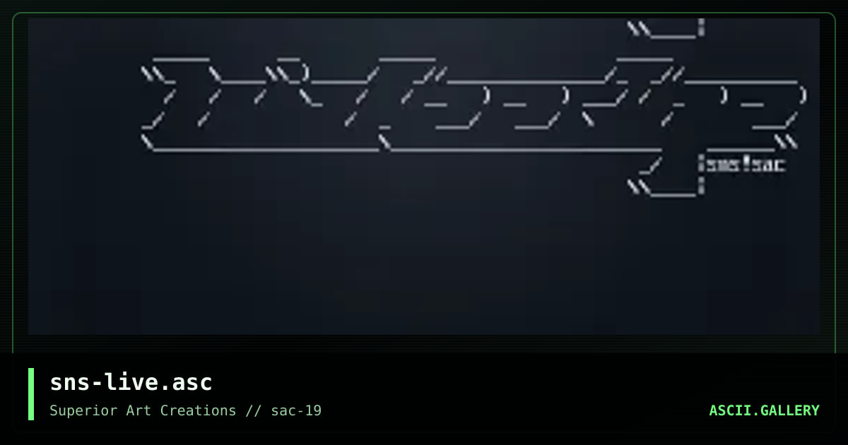 sns-live.asc, by senser, 2000