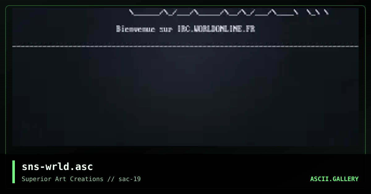 sns-wrld.asc, by senser, 2000