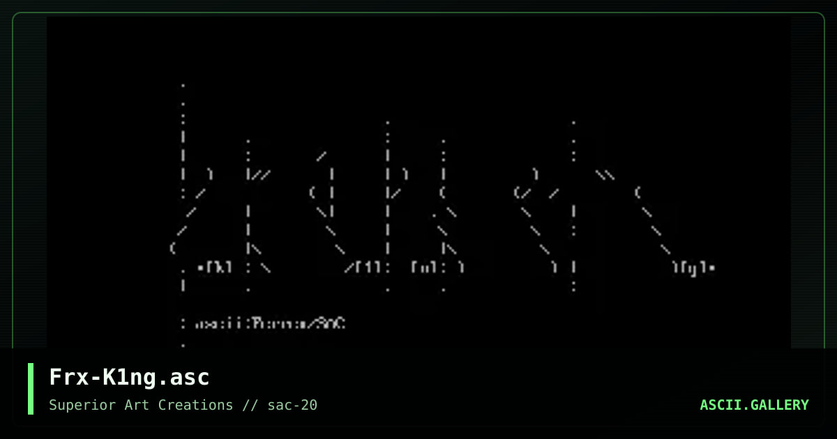 Frx-K1ng.asc, by ferrex, 2000