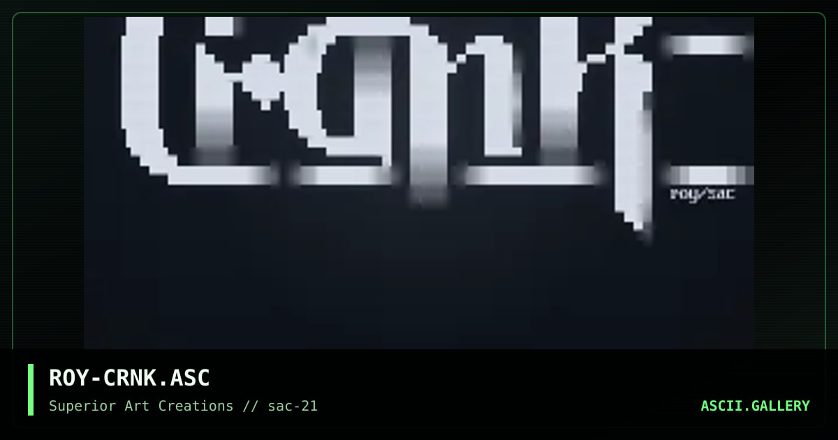 ROY-CRNK.ASC, by roy, 2001