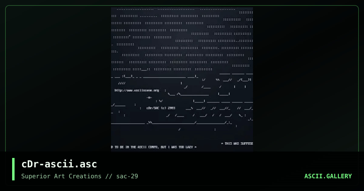 cDr-ascii.asc, by crusader, 2004