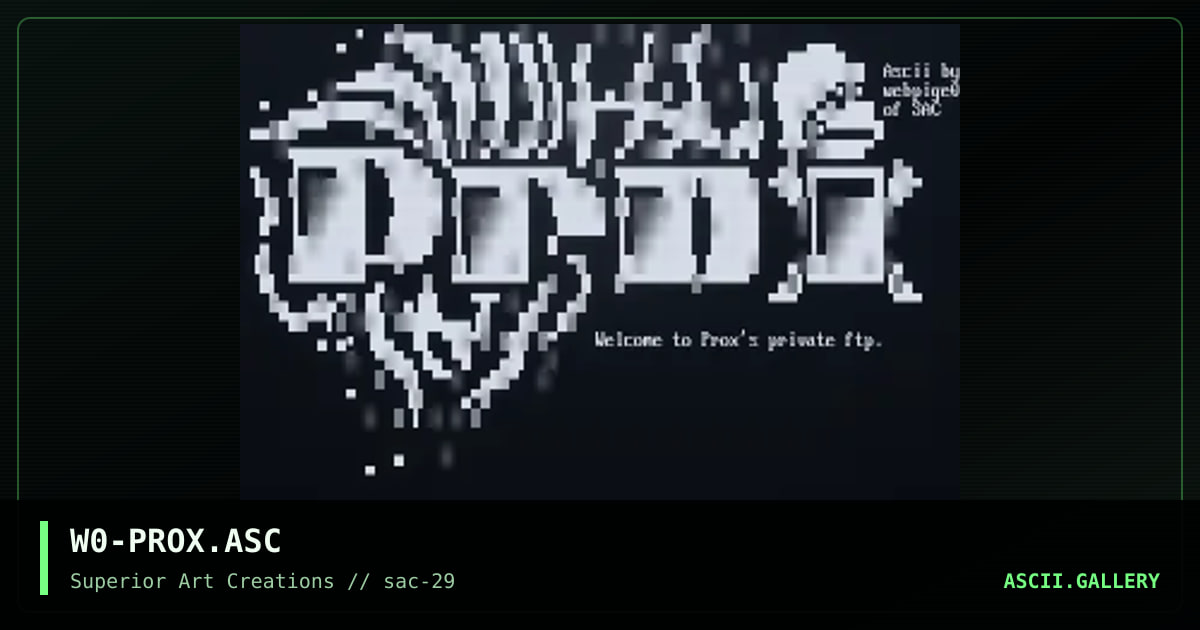 W0-PROX.ASC, by webpige0, 2004