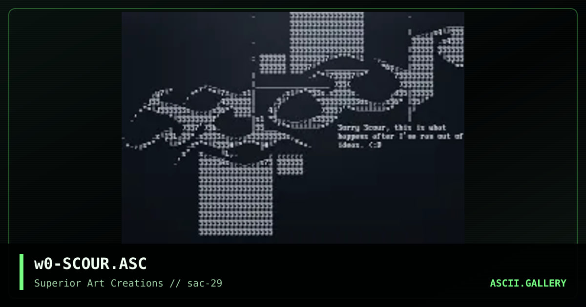 w0-SCOUR.ASC, by webpige0, 2004