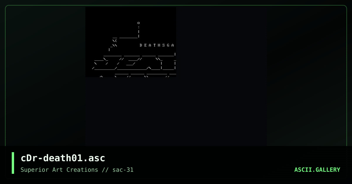 cDr-death01.asc, by crusader, 2004