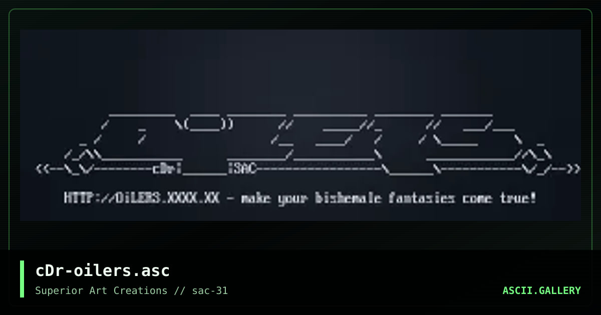 cDr-oilers.asc, by crusader, 2004