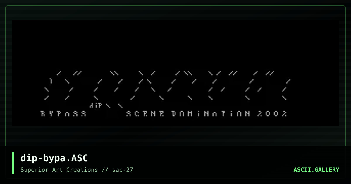 dip-bypa.ASC, by dipswitch, 2002