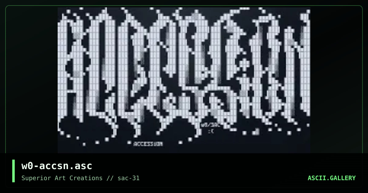 w0-accsn.asc, by webpige0, 2004