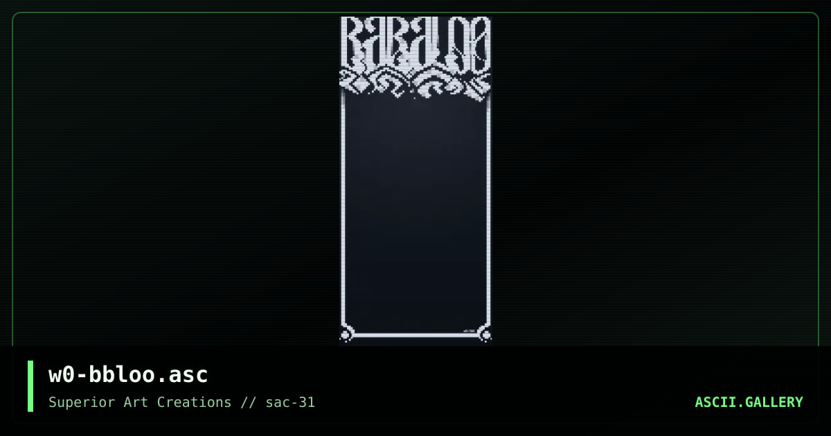 w0-bbloo.asc, by webpige0, 2004