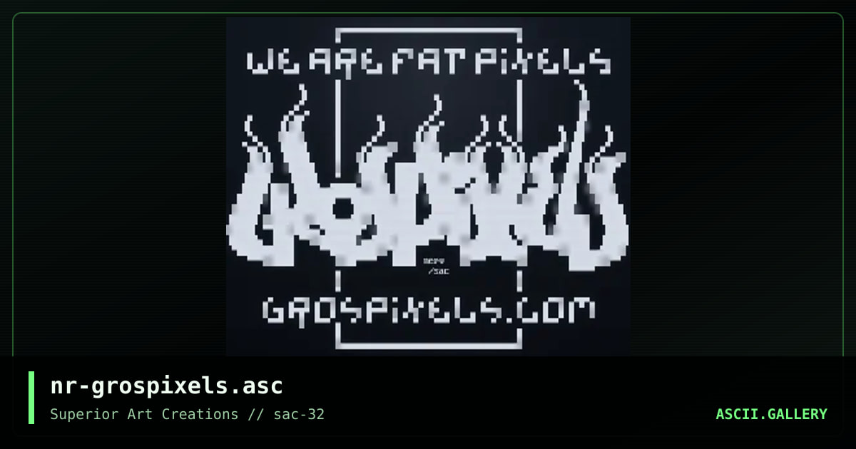nr-grospixels.asc, by nerv, 2005