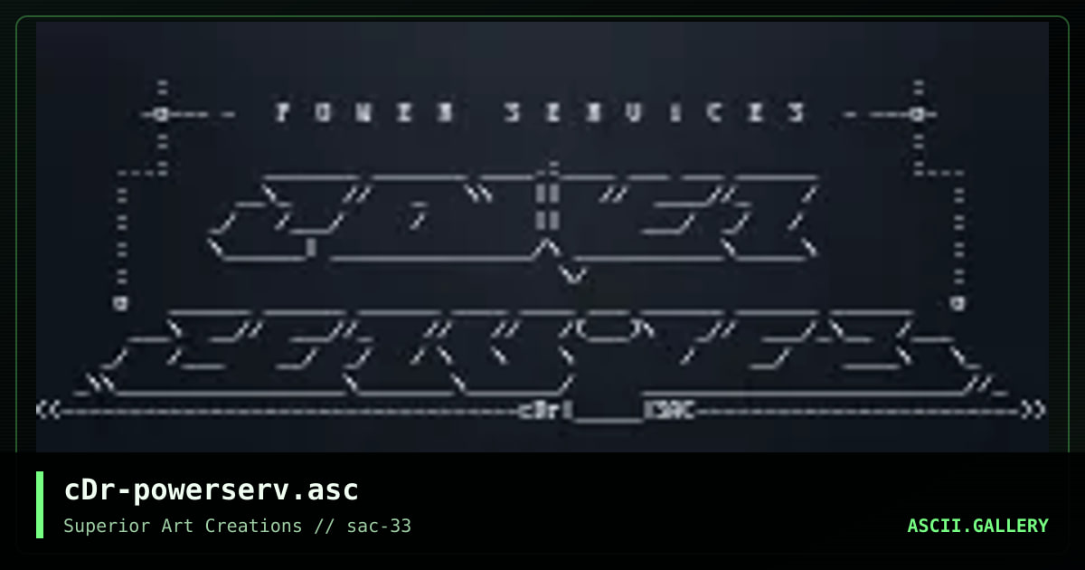 cDr-powerserv.asc, by crusader, 2005