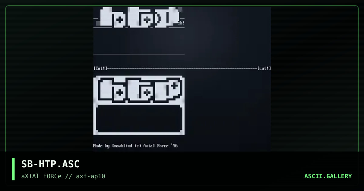 SB-HTP.ASC, by snowblind, 1996